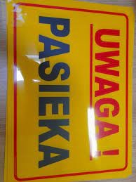 TABLICZKA UWAGA PASIEKA